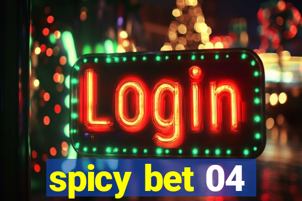 spicy bet 04